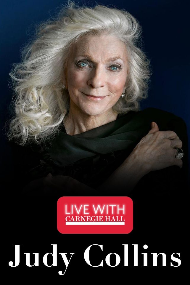 Постер Live with Carnegie Hall: Judy Collins